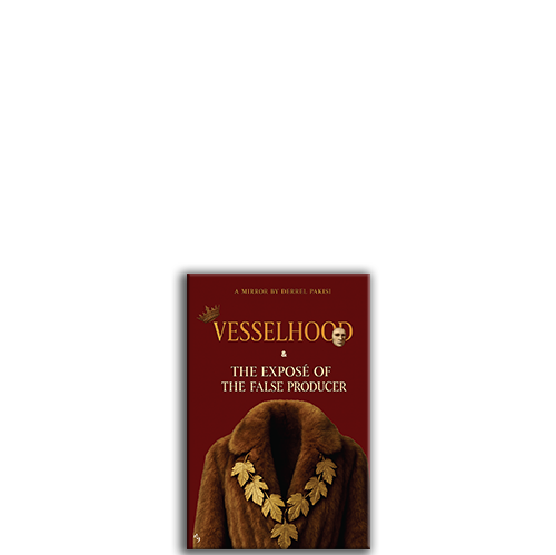 Show details for Vesselhood & The Expose Of The False Producer