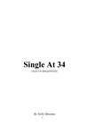Show details for Single At 34