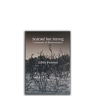 Show details for Scarred But Strong