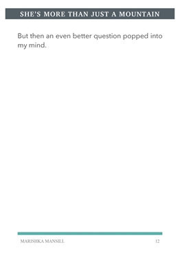 Show details for She Is More Than A Mountain