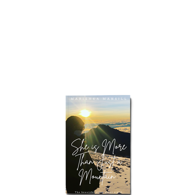 Show details for She Is More Than A Mountain